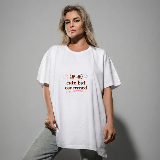 Cute But Concerned Mental Health | Female Oversized T-Shirt | 240 GSM Cotton
