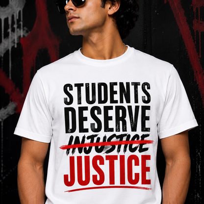 Students Deserve Justice Graphic Tee - Male Regular Fit