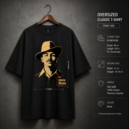 Bhagat Singh Inquilab Zindabad - Premium Oversized - Patriotic Graphic Tee