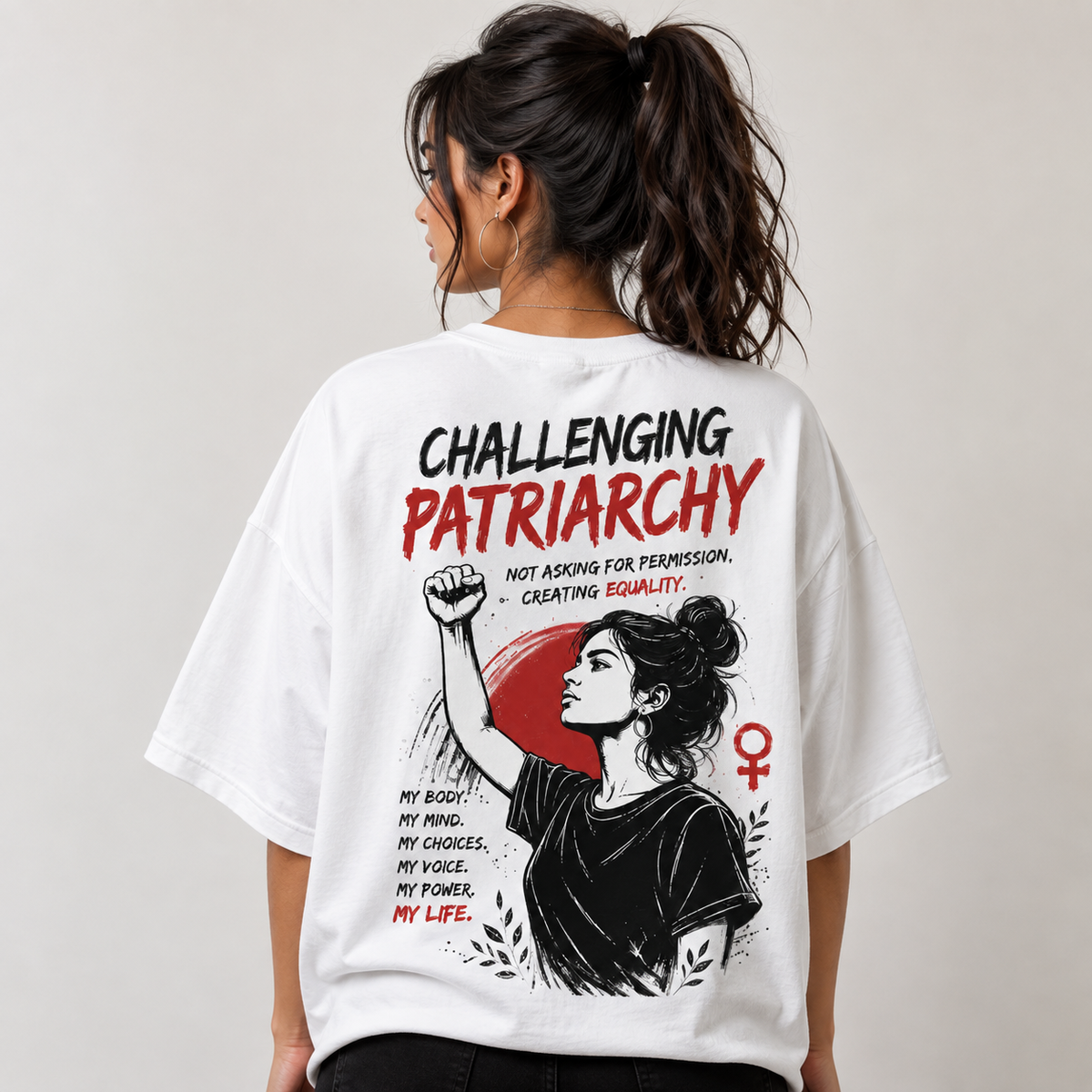 Challenging Patriarchy - Feminist Statement Oversized Graphic Tee