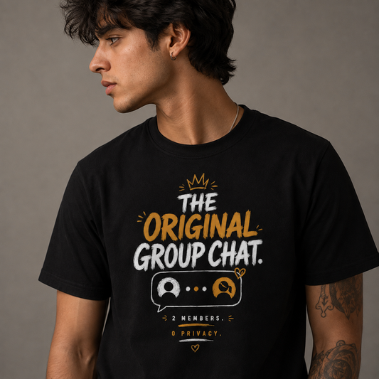 The Original Group Chat - Funny Sibling Graphic Tee | Perfect Rakhi Gift