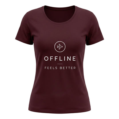 Offline Feels Better - Minimal Travel & Digital Detox | Female Regular Fit T-Shirt