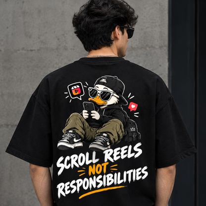 Scroll Reels Not Responsibilities Oversized T-Shirt – Premium 240 GSM Cotton Streetwear Tee