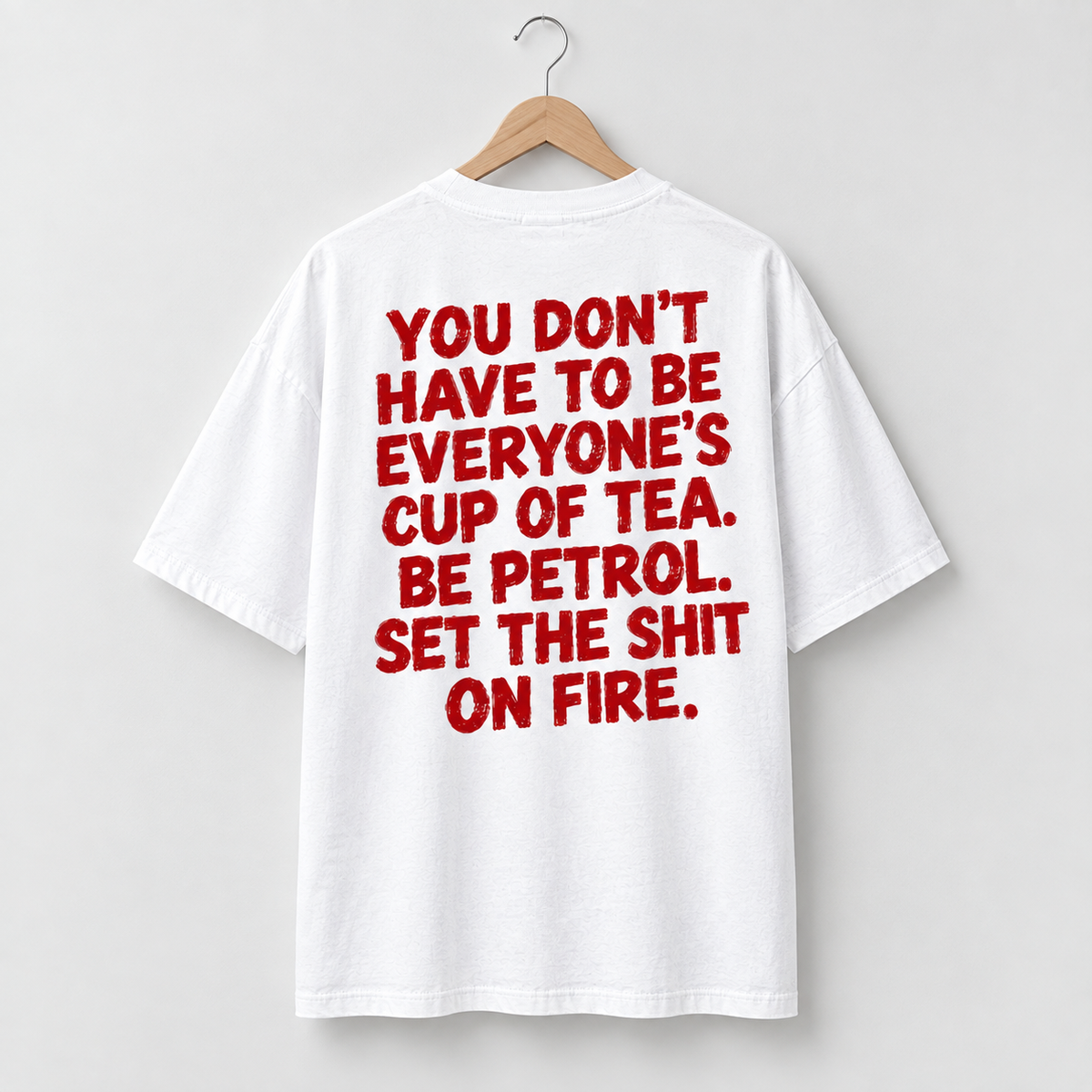 Be Petrol Not Everyone's Cup of Oversized - 240 GSM Cotton Graphic Tee