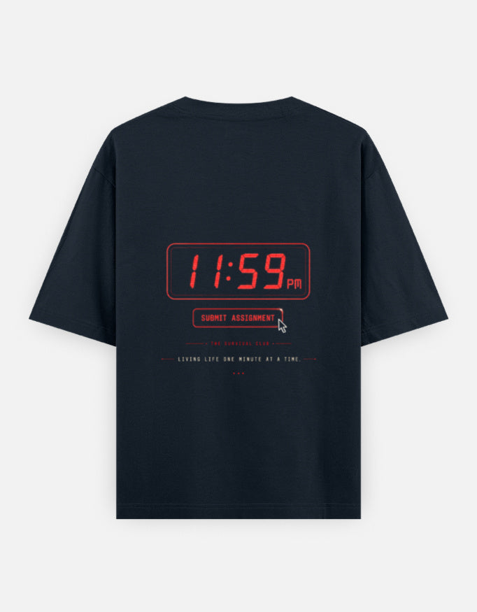 11:59 PM Assignment Survival Club | Unisex Oversized T-Shirt | 240 GSM Cotton