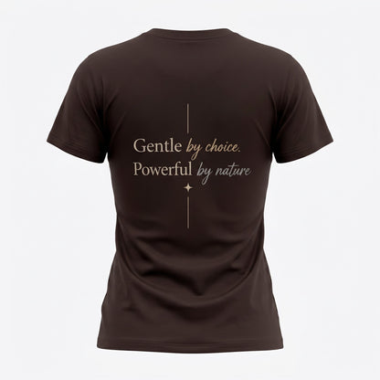 Durga Mode - Gentle by Choice, Powerful by Nature - Female Regular Fit T-Shirt